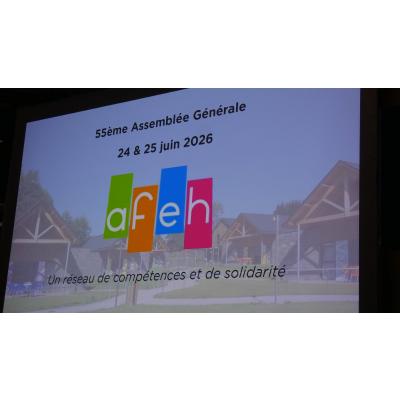 Retour sur la 55ème Assemblée Générale de l'AFEH